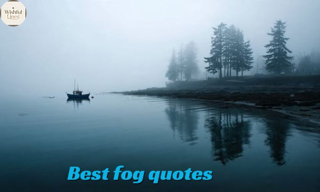 Best Fog Quotes