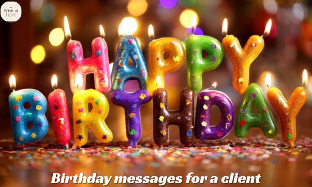 Birthday messages for a client