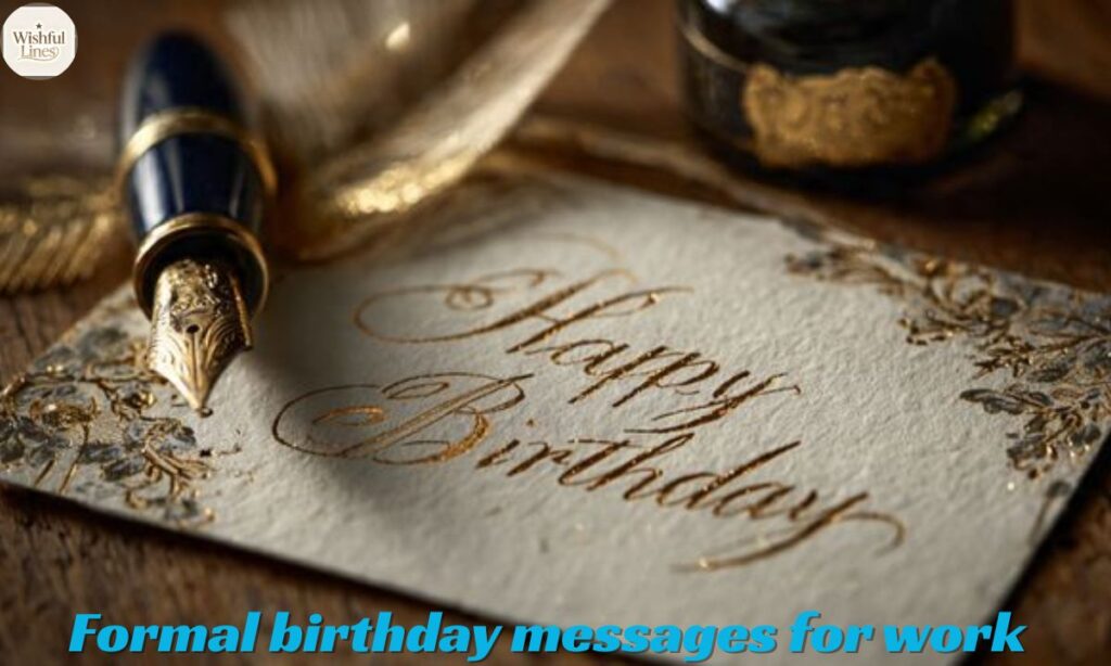 Formal birthday messages for work