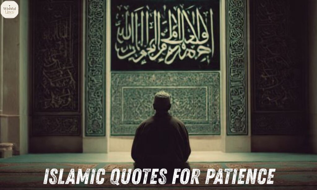 Islamic Quotes For Patience