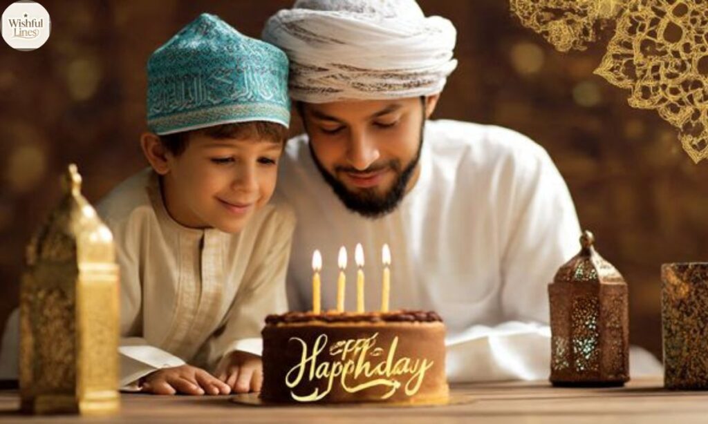 Meaningful Islamic Birthday Wishes for Son to Celebrate His Journey