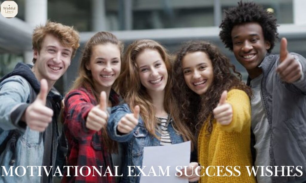Motivational Exam Success Wishes
