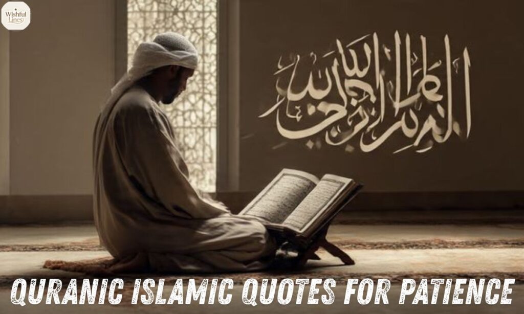 Quranic Islamic Quotes For Patience