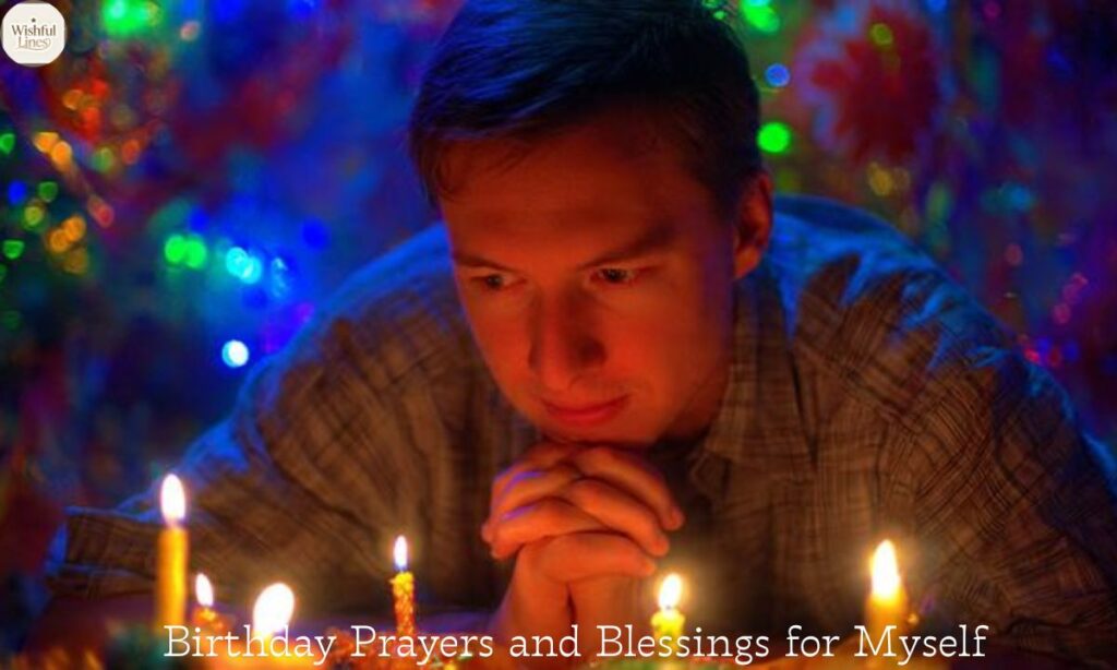 Birthday Prayers and Blessings for Myself