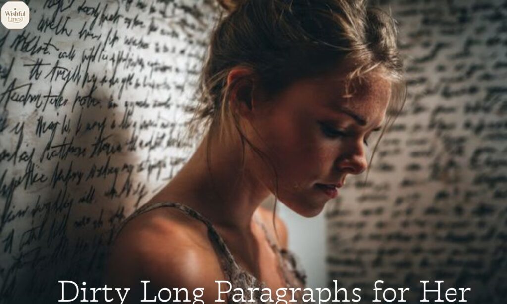 Dirty Long Paragraphs for Her