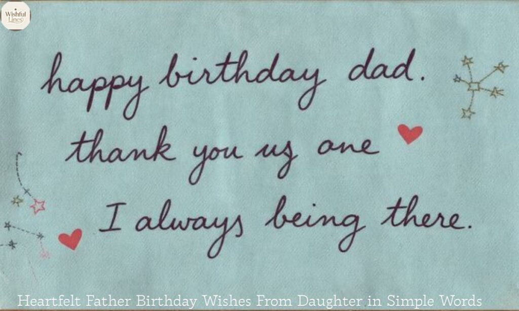Heartfelt Father Birthday Wishes From Daughter in Simple Words