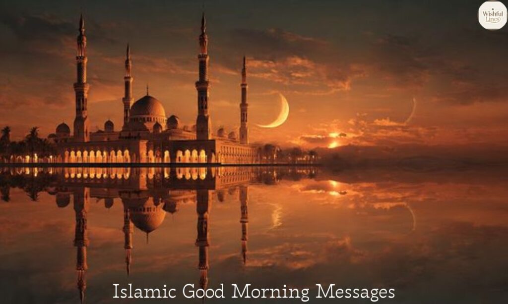 Islamic Good Morning Messages