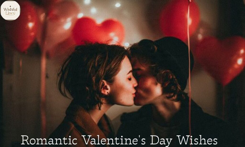 Romantic Valentine's Day Wishes
