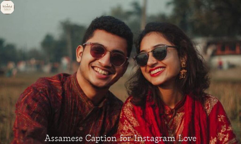 Assamese Caption for Instagram Love