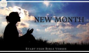 New Month Prayers With Bible Verses: Start Fresh With Faith