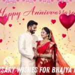 Anniversary Wishes for Bhaiya Bhabhi