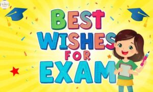 Best Wishes For Exam