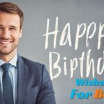 Birthday Wishes For Boss