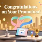 Congratulations on Your Promotion