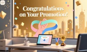 Congratulations on Your Promotion