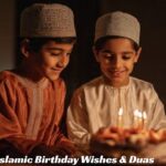 Islamic Birthday Wishes & Duas