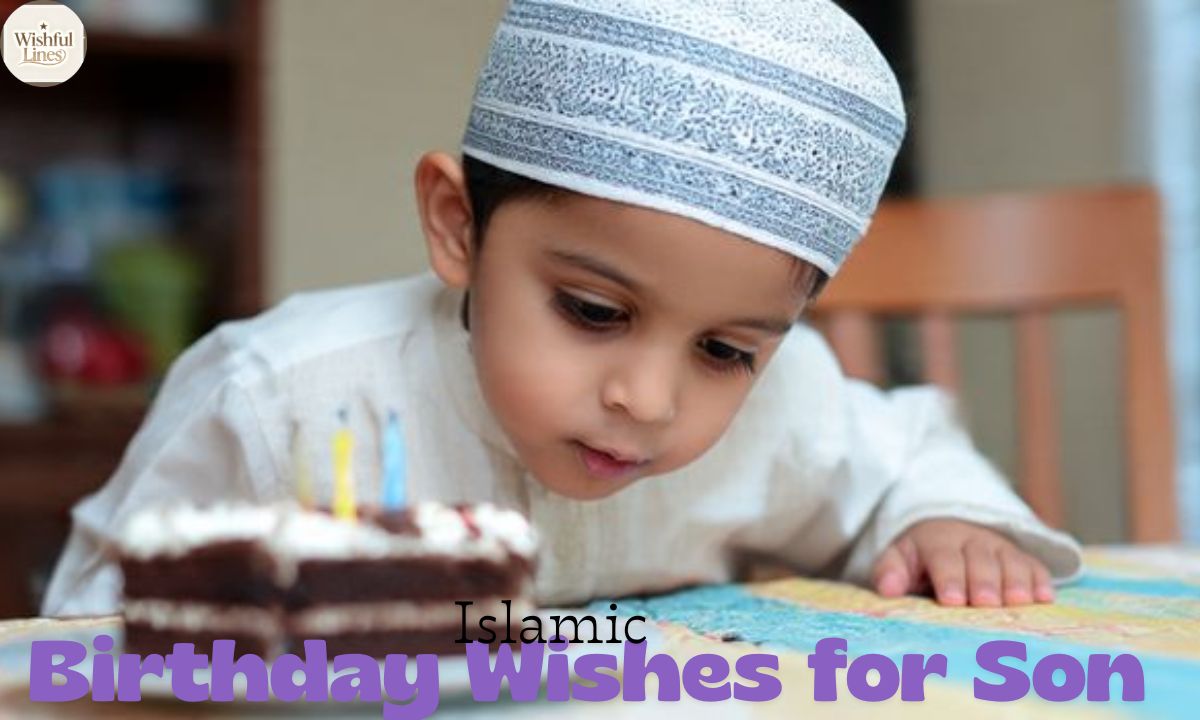 slamic Birthday Wishes for Son