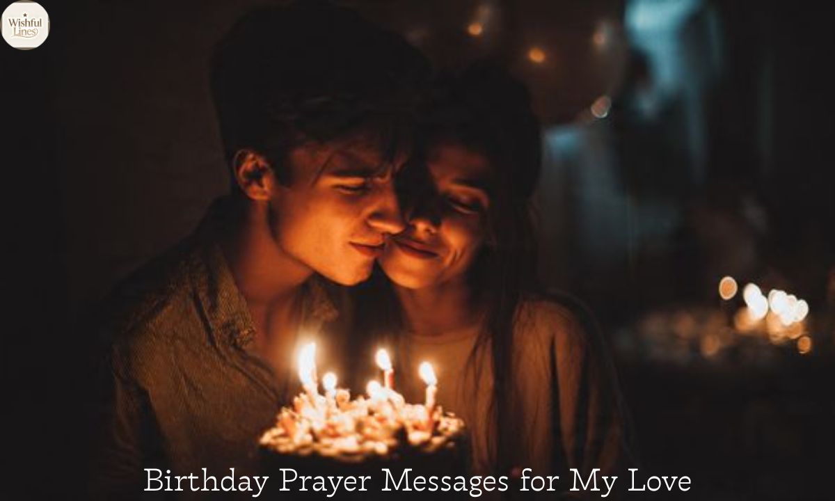 Birthday Prayer Messages for My Love