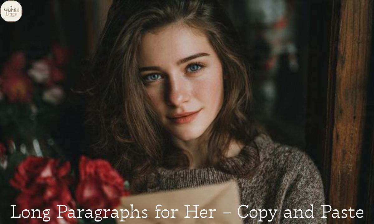 Long Paragraphs for Her