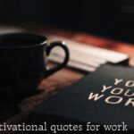 motivational quotes for work