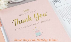 Thank You’ for the Birthday Wishes