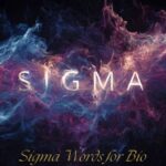 Sigma Words for Bio
