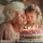 Birthday Grandma Wishes